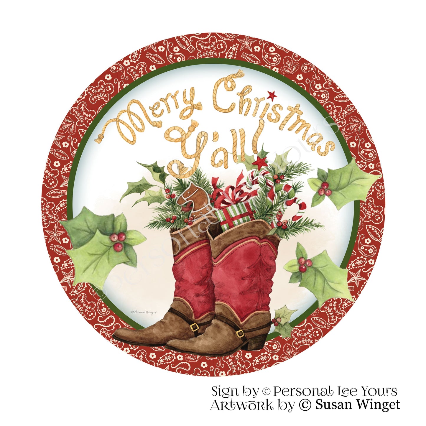 Susan Winget Exclusive Sign * Merry Christmas Y'all Cowboy Boots * Round * Lightweight Metal