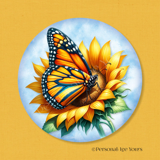 Wreath Sign * Monarch Butterfly On Sunflower  * Round * Lightweight Metal