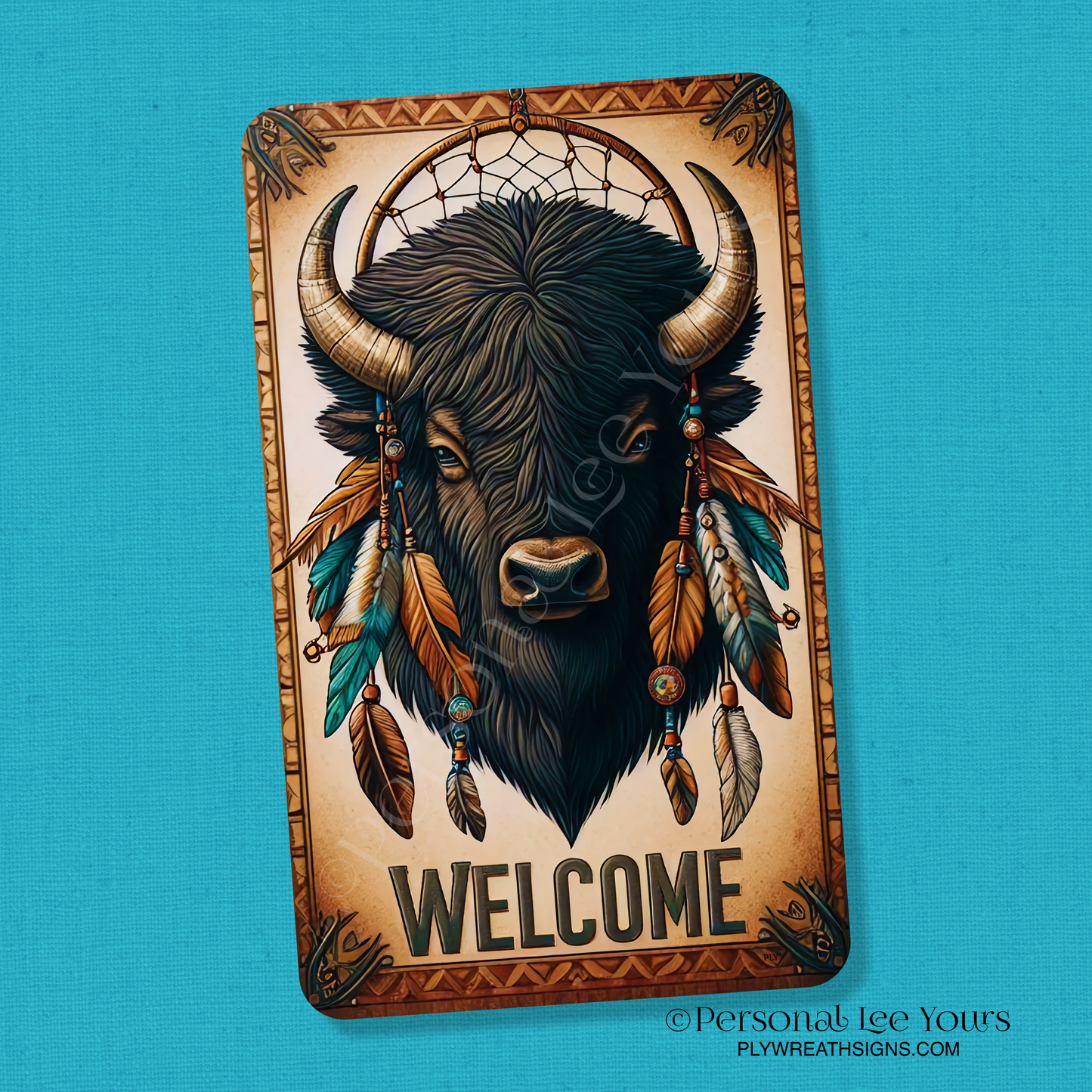 Wreath Sign * Native American, Buffalo Welcome * Vertical * 4 Sizes * Lightweight Metal