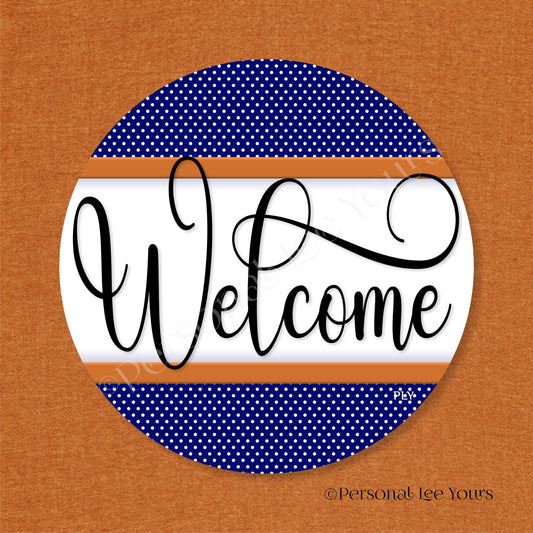 Simple Welcome Wreath Sign * Polka Dot, Navy and Copper * Round * Lightweight Metal
