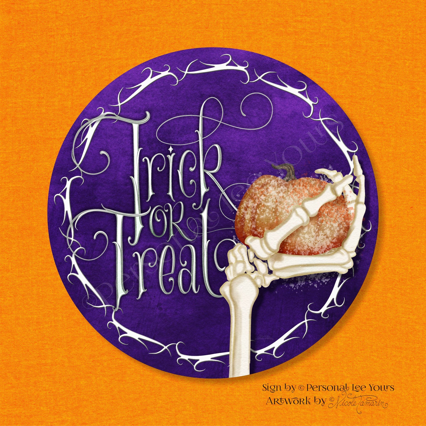 Nicole Tamarin Exclusive Sign * Trick Or Treat Skeleton Hand * Round * Lightweight Metal