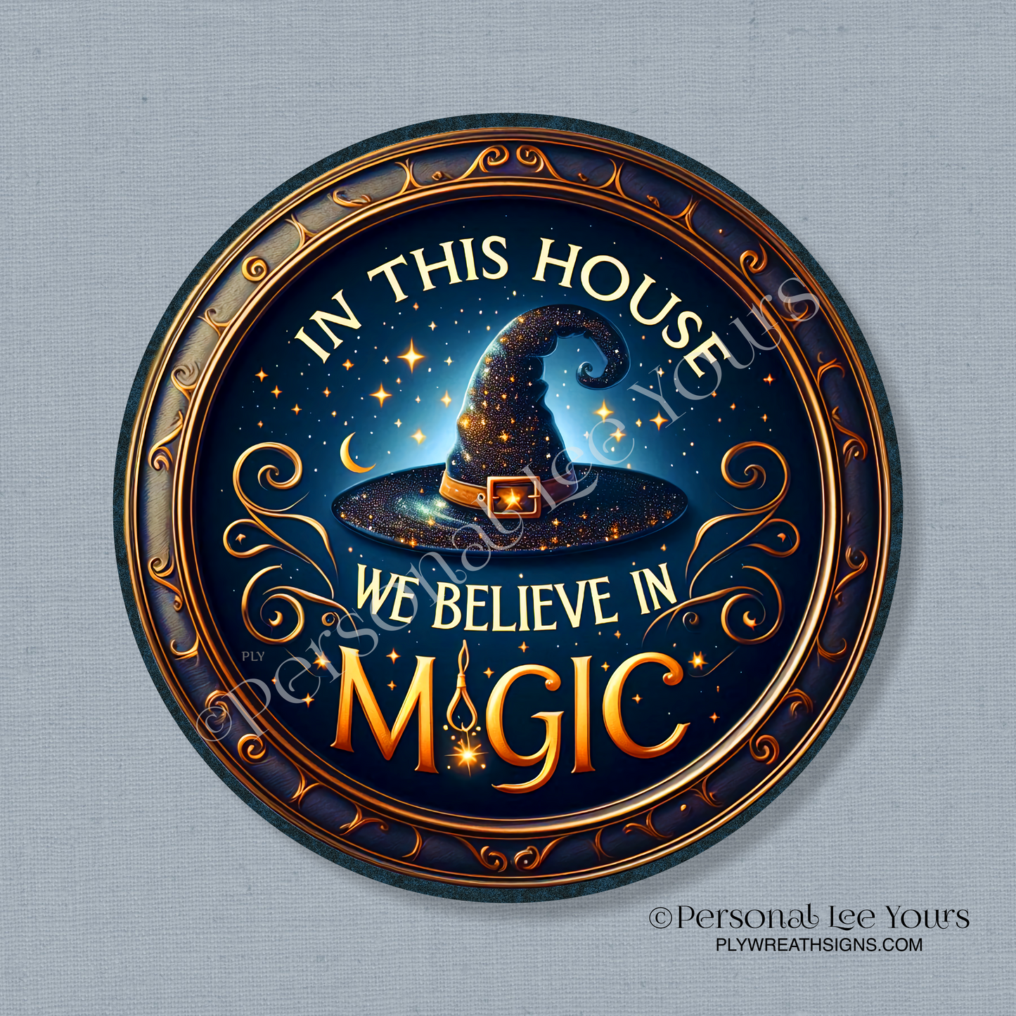 Wreath Sign * Halloween, We Believe In Magic * Round * Lightweight Metal