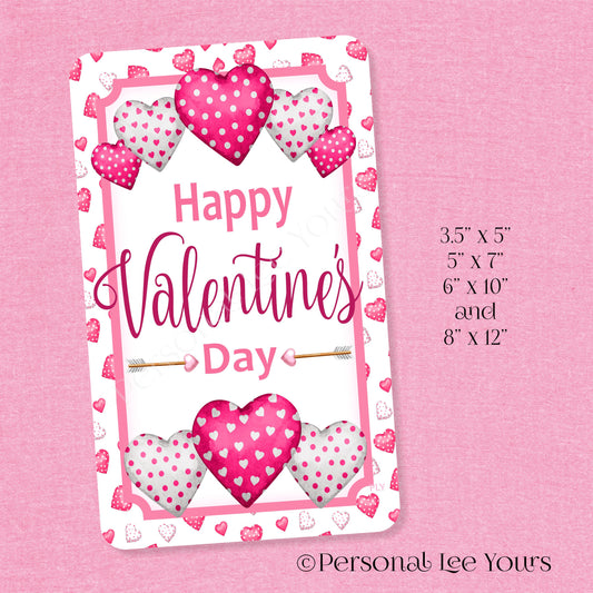 Wreath Sign * Happy Valentine's Day Pink Hearts * Vertical * 4 Sizes * Lightweight Metal