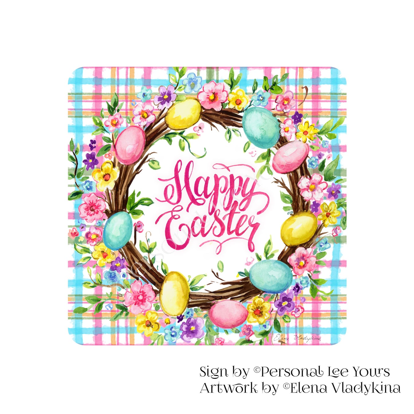 Elena Vladykina Exclusive Sign * Happy Easter Floral Wreath * Square * 3 Sizes * Lightweight Metal