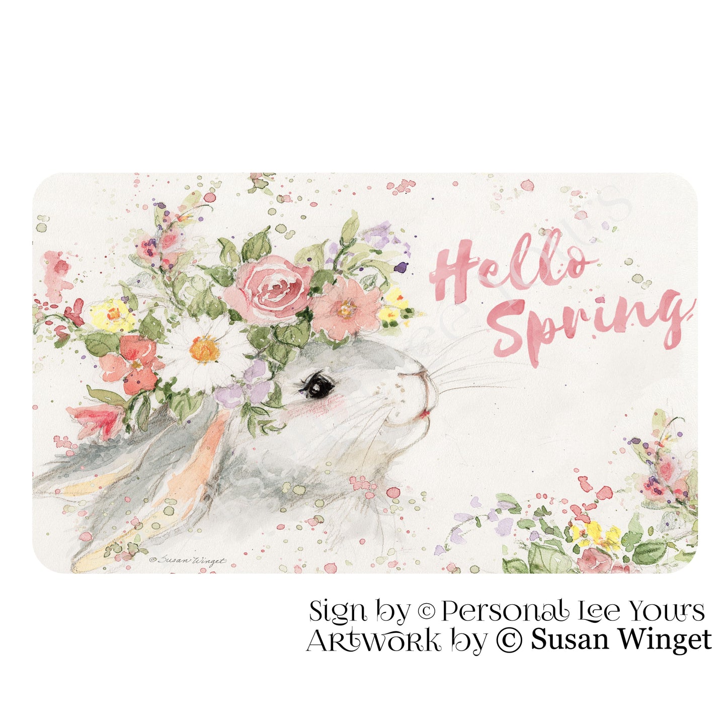 Susan Winget Exclusive Sign * Hello Spring * 4 Sizes * Lightweight Metal