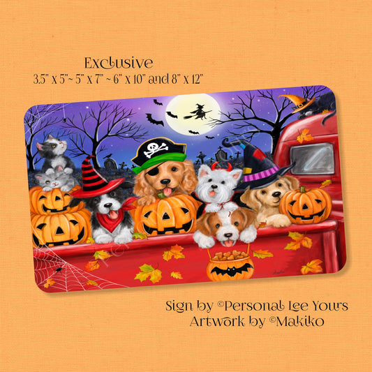 Makiko Exclusive Sign * Truck Full Of Trick Or Treat * Horizontal * 4 Sizes * Lightweight Metal
