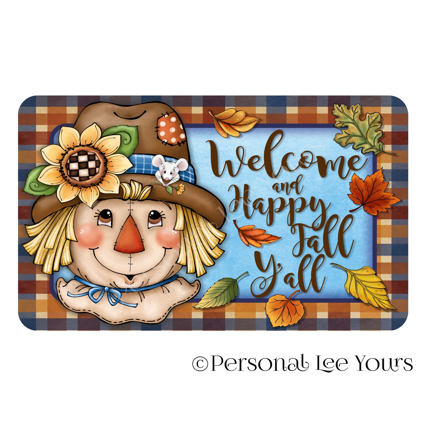 Autumn Wreath Sign * Welcome and Happy Fall Y'all * Scarecrow * 4 Sizes * Lightweight Metal