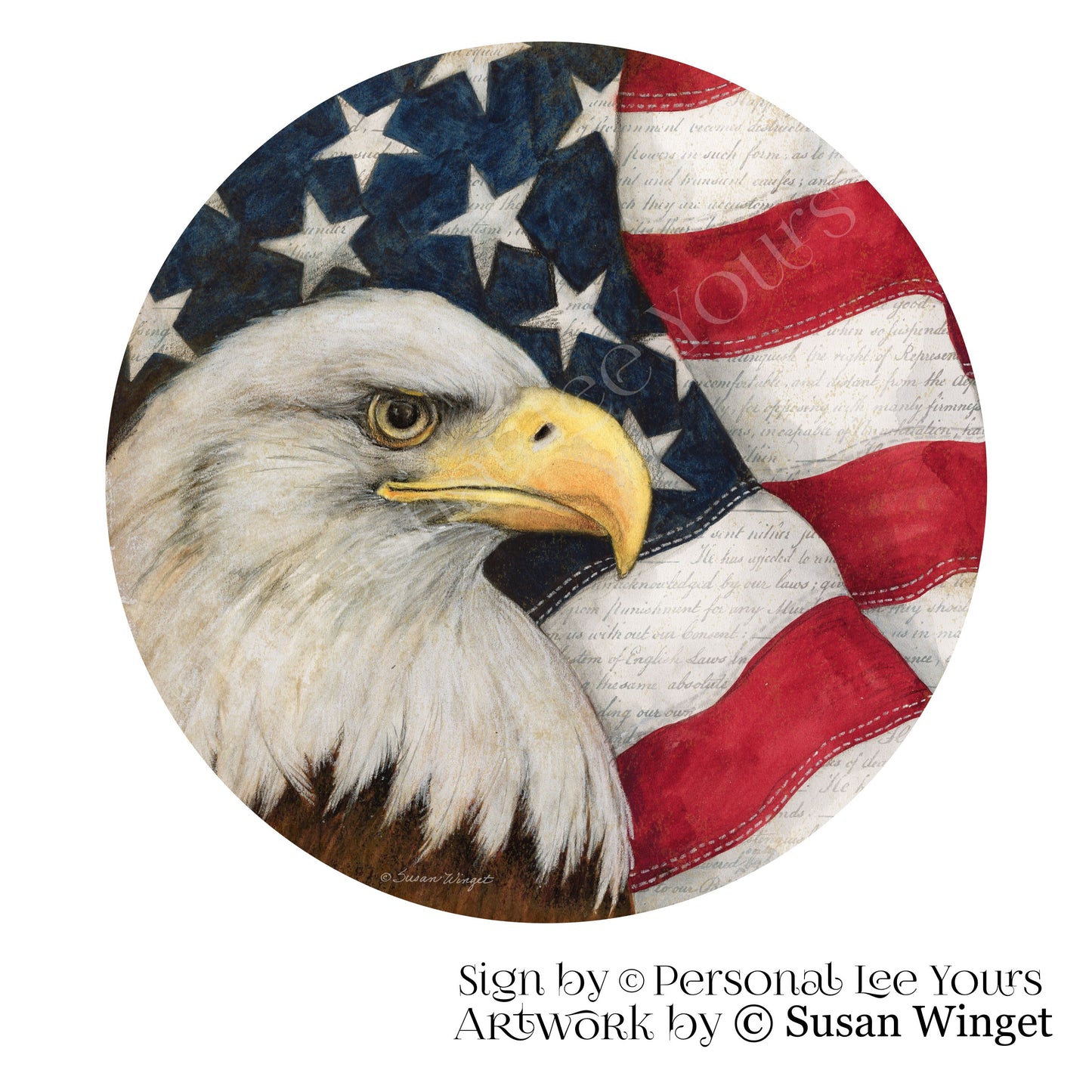 Susan Winget Exclusive Sign * American Eagle Flag * Round * Lightweight Metal