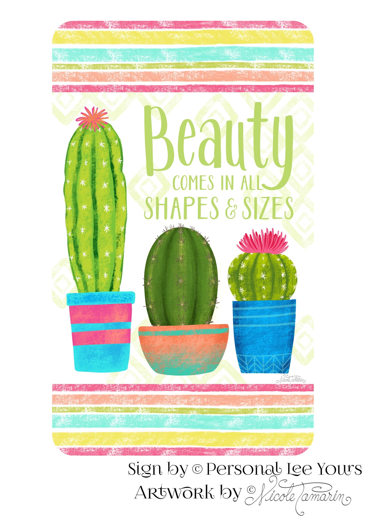 Nicole Tamarin Exclusive Sign * Beauty Comes In All Shapes And Sizes * Vertical * 3 Sizes * Lightweight Metal