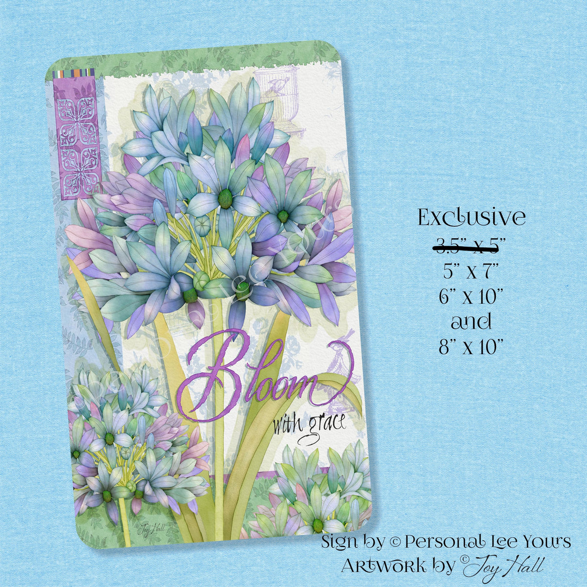 Joy Hall Exclusive Sign * Bloom With Grace * Lightweight Metal