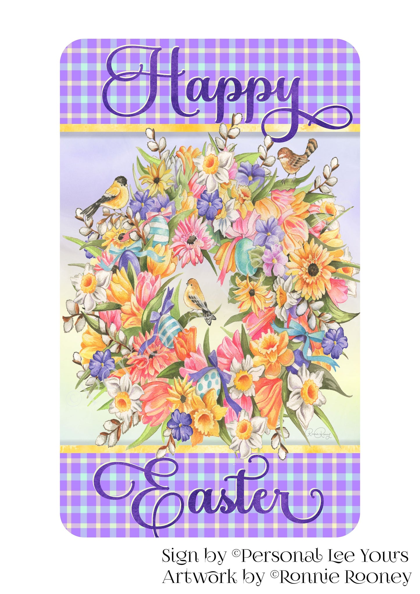 Ronnie Rooney Exclusive Sign * Happy Easter Wreath * Vertical * 4 Sizes * Lightweight Metal