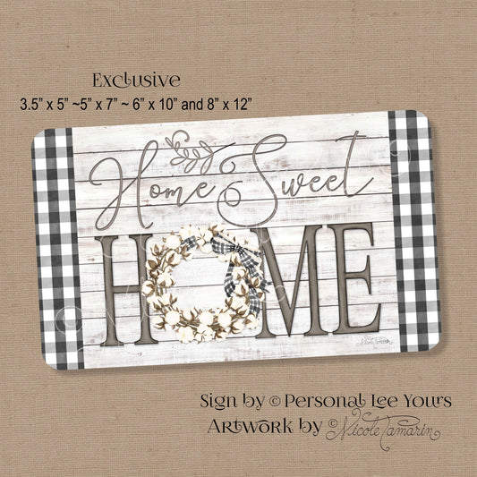 Nicole Tamarin Exclusive Sign * Home Sweet Home * Farmhouse * 4 Sizes * Lightweight Metal