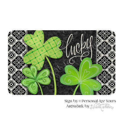 Nicole Tamarin Exclusive Sign * Lucky * St. Patrick's Day * 3 Sizes * Lightweight Metal