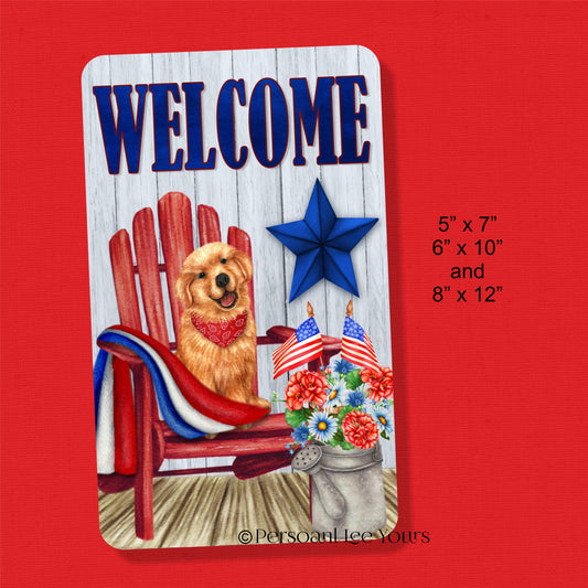 Wreath Sign *  Patriotic Puppy Welcome * 3 Sizes * Lightweight Metal