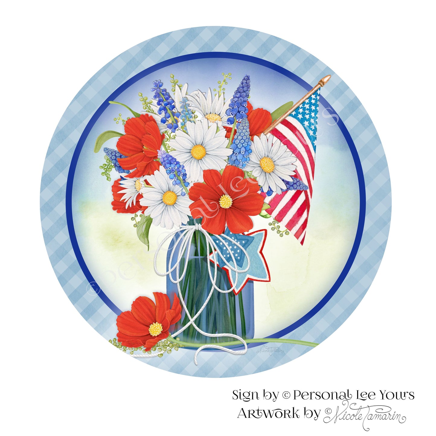 Nicole Tamarin Exclusive Sign * Stars And Stripes Forever * Round * Lightweight Metal