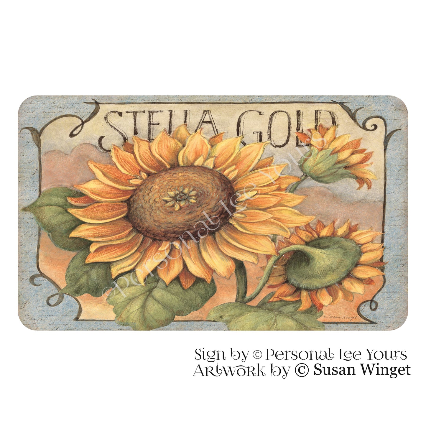 Susan Winget Exclusive Sign * Stella Gold Sunflower * Horizontal * 4 Sizes * Lightweight Metal