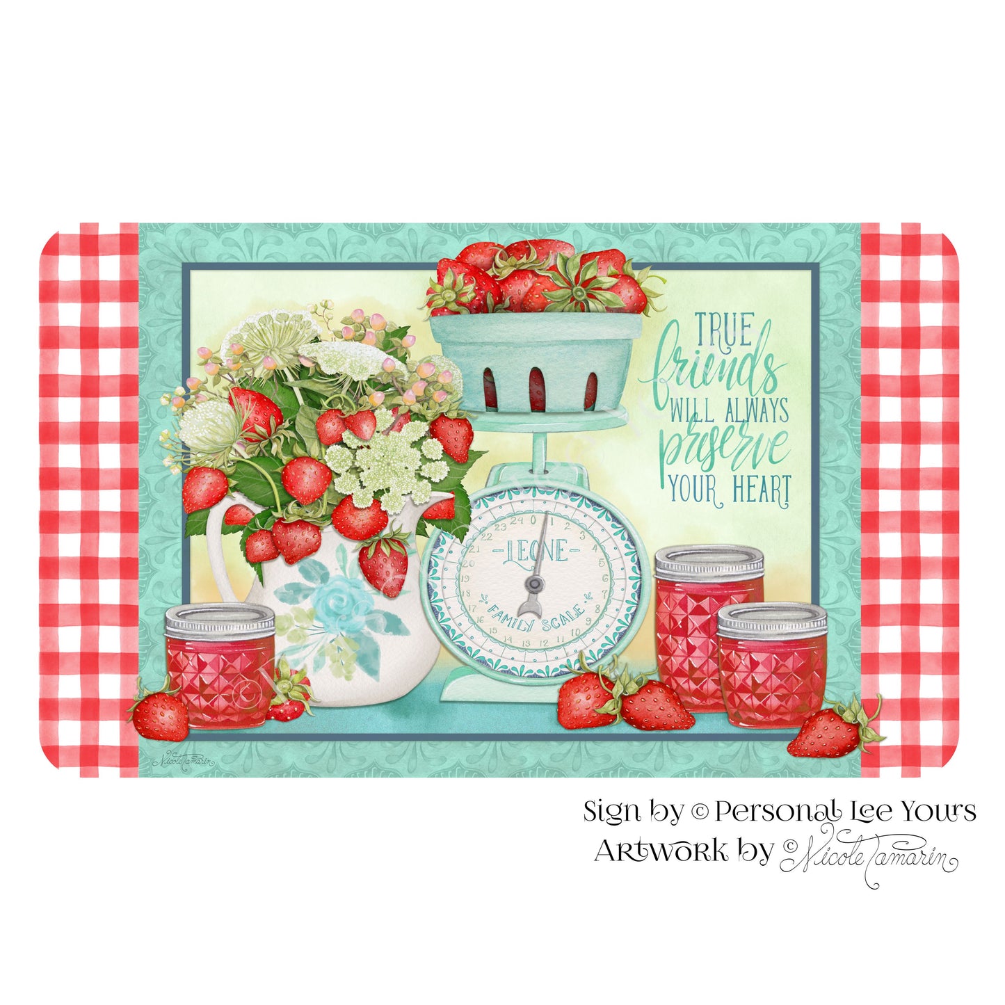 Nicole Tamarin Exclusive Sign * Strawberry Delight * Horizontal * 4 Sizes * Lightweight Metal