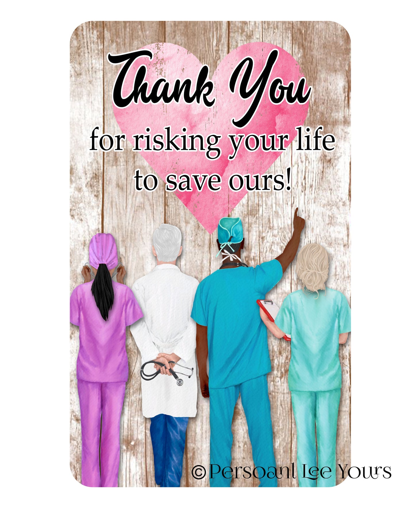 Wreath Sign * Thank You For Risking Your Life * 3 Sizes * Lightweight Metal