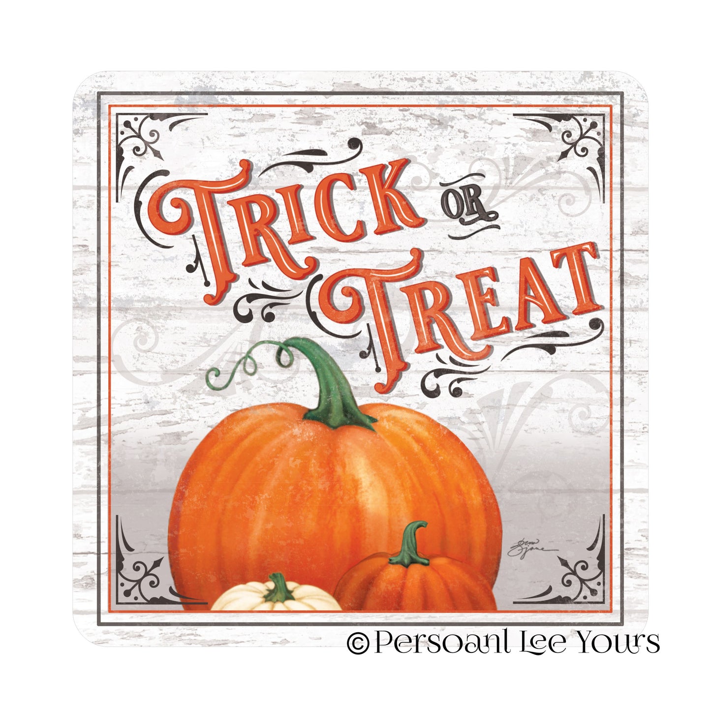 Wreath Sign * Trick Or Treat Pumpkins * 3 Sizes * Lightweight Metal