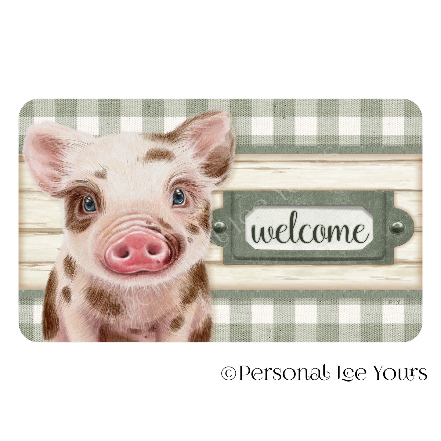 Wreath Sign * Welcome Farmhouse Spotted Pig * 4 Sizes * Horizontal * Lightweight Metal