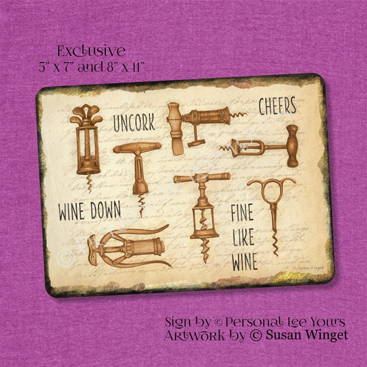 Susan Winget Exclusive Sign * Corkscrews ~ Wine * 2 Sizes * Lightweight Metal