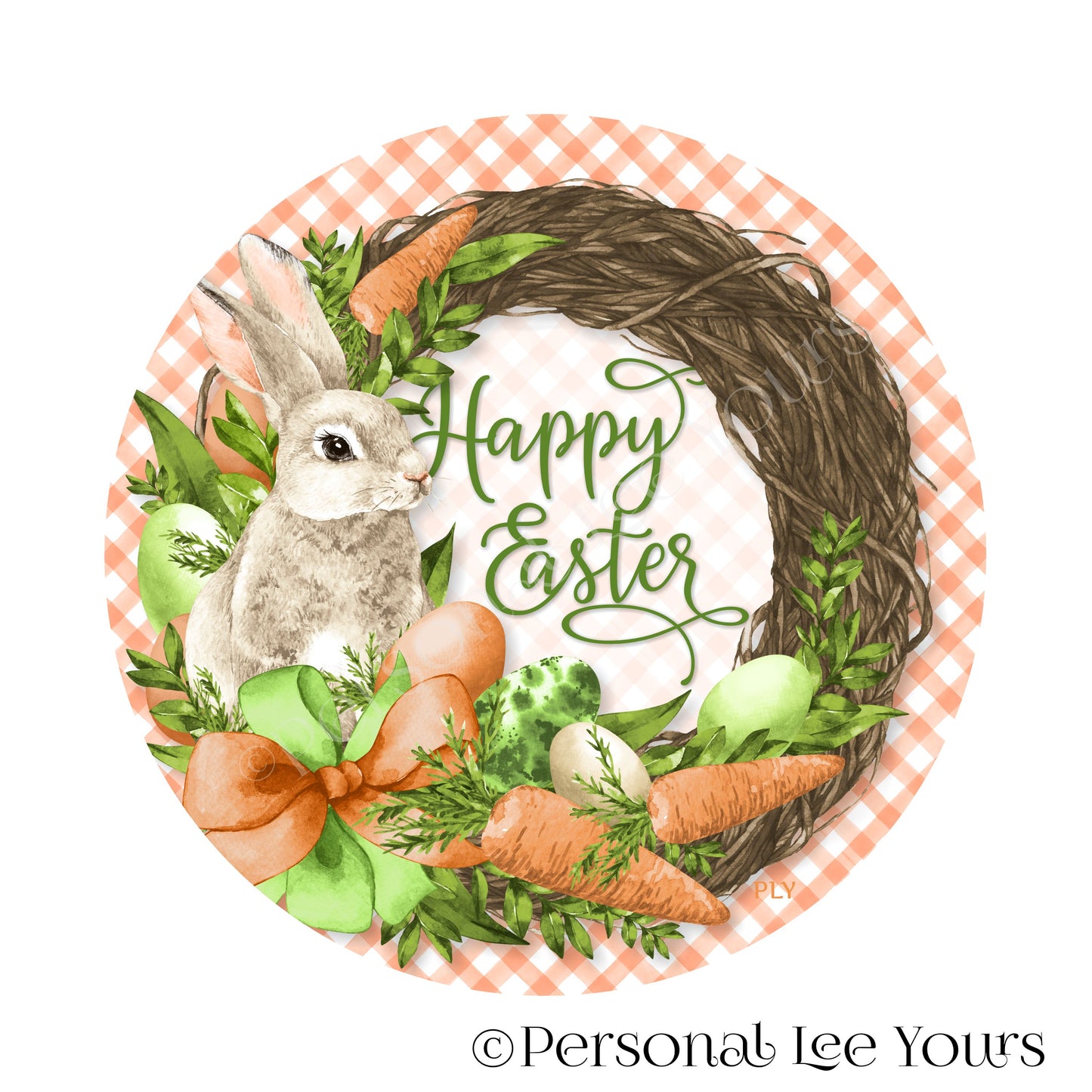 Holiday Wreath Sign * Happy Easter Bunny Wreath With Carrots* Round * Lightweight Metal