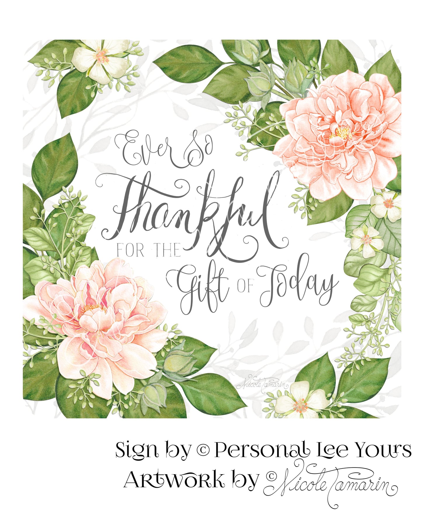 Nicole Tamarin Exclusive Sign * Ever So Thankful * 3 Sizes * Lightweight Metal
