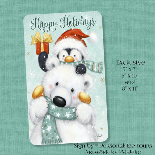 Makiko Exclusive Sign * Happy Holidays Polar Bear and Penguin * 3 Sizes * Lightweight Metal