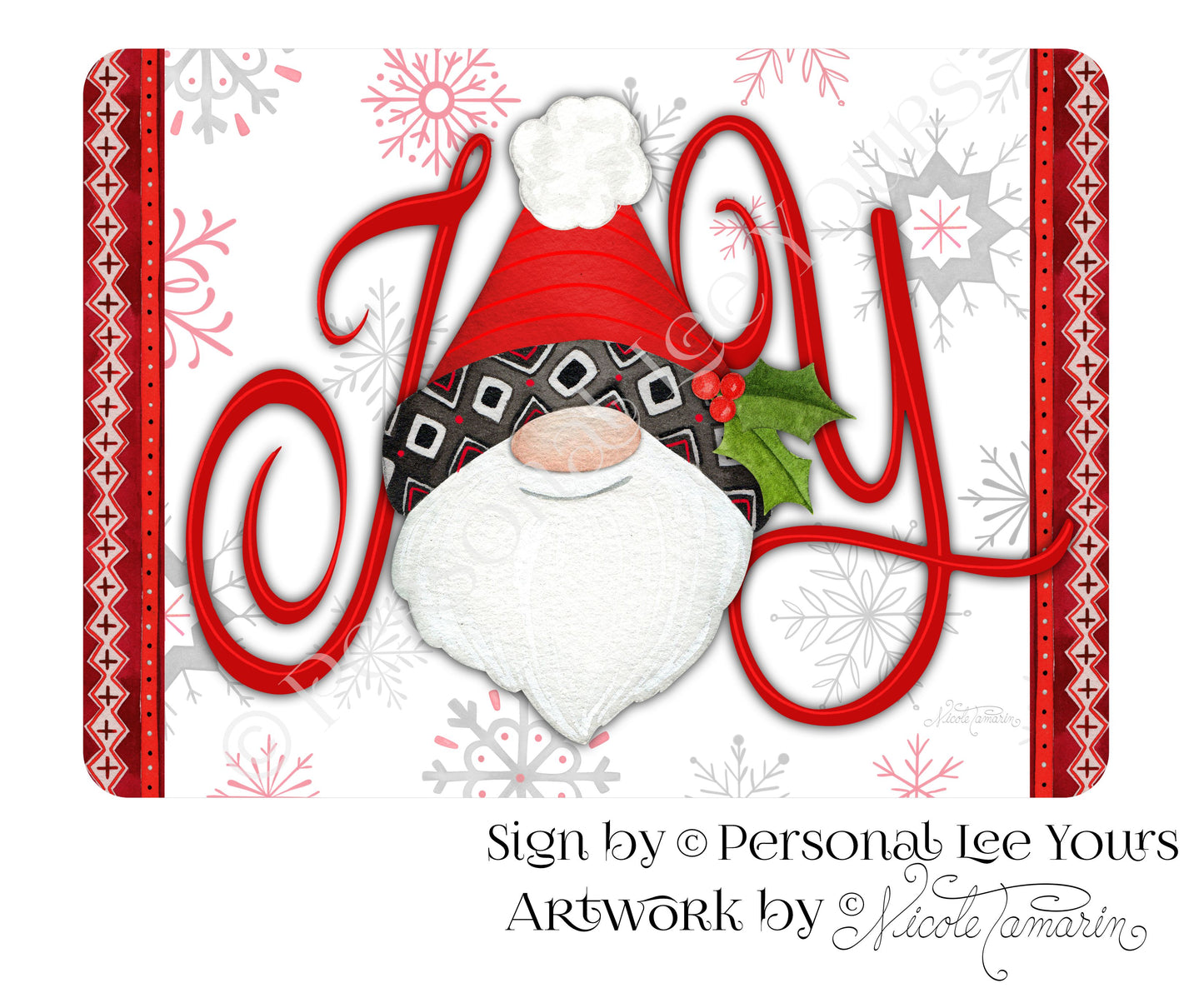 Nicole Tamarin Exclusive Sign * Joy Gnome * 2 Sizes * Lightweight Metal