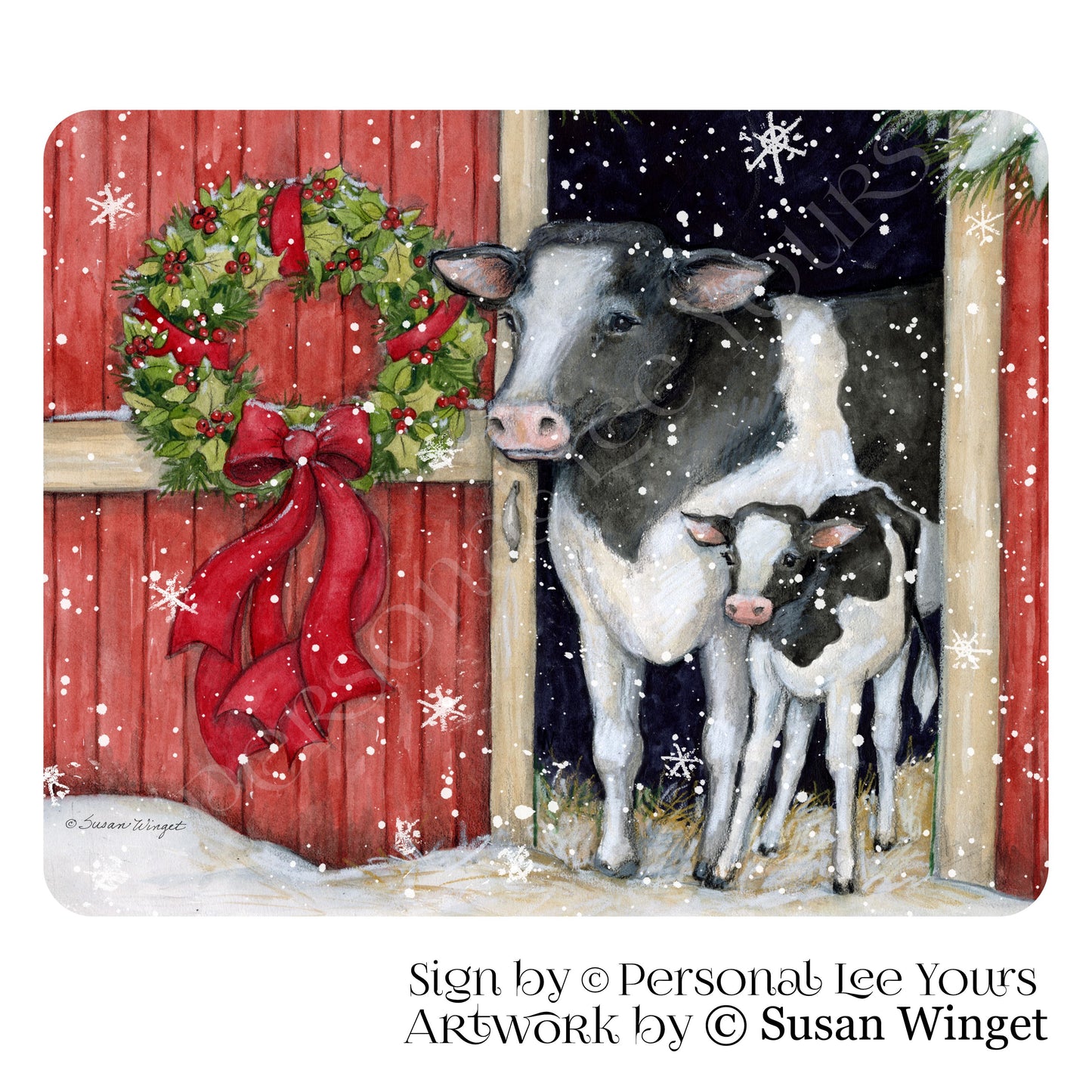 Susan Winget Exclusive Sign * The Christmas Calf * Horizontal * 2 sizes * Lightweight Metal