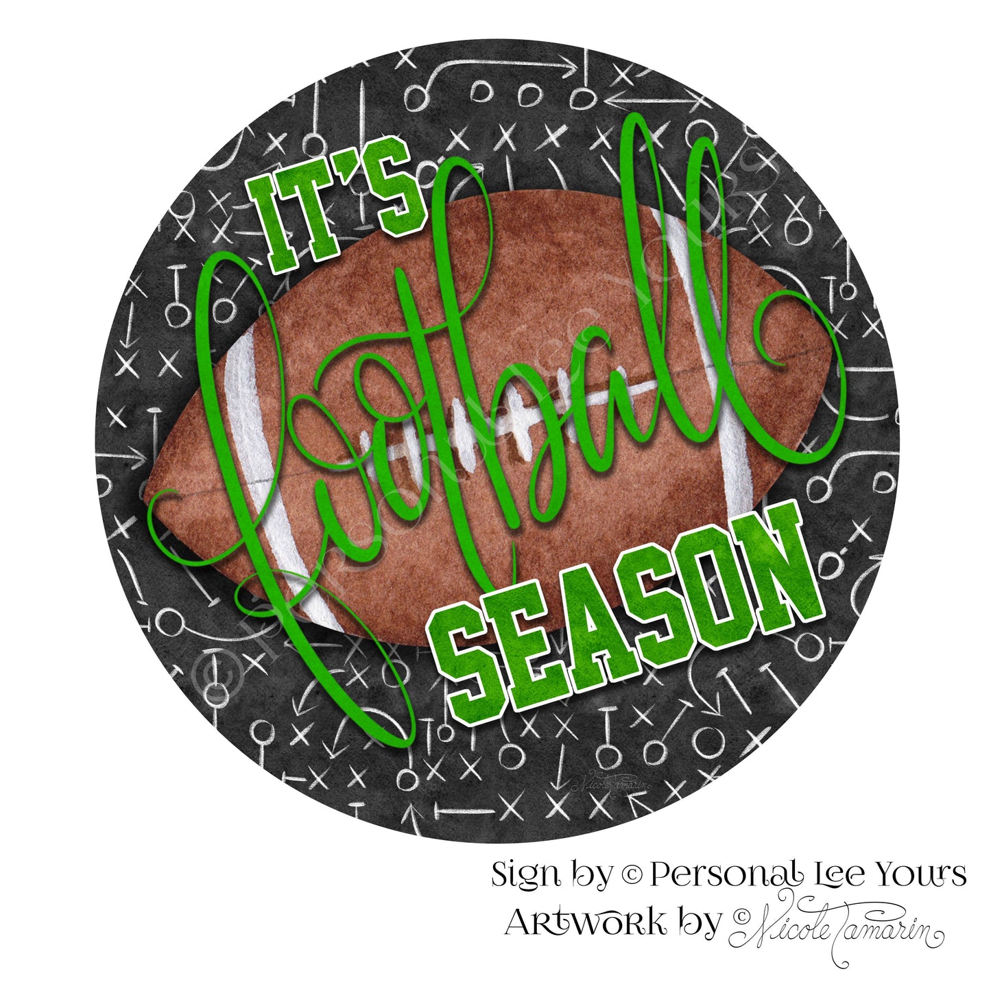 Nicole Tamarin Exclusive Sign * It's Football Season III * Round * Lightweight Metal