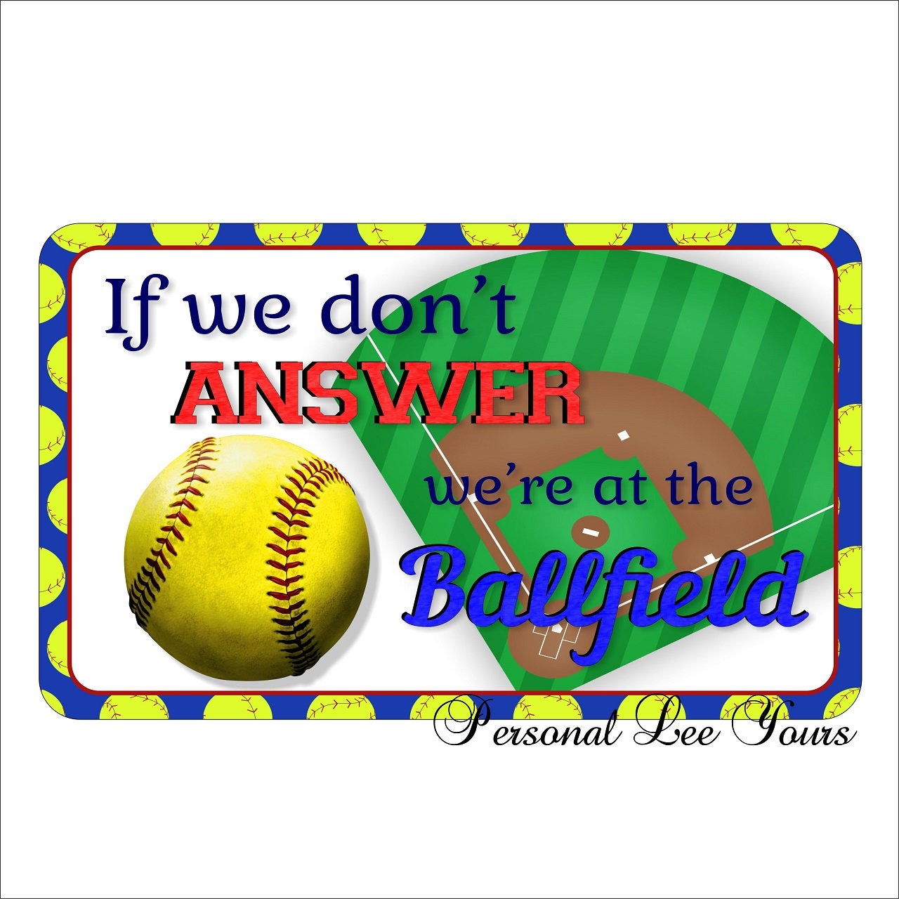 Metal Wreath Sign * Softball * 3 Sizes * Lightweight