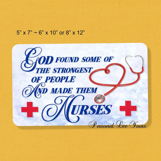Metal Wreath Sign * God Made Nurses * 3 Sizes * Lightweight