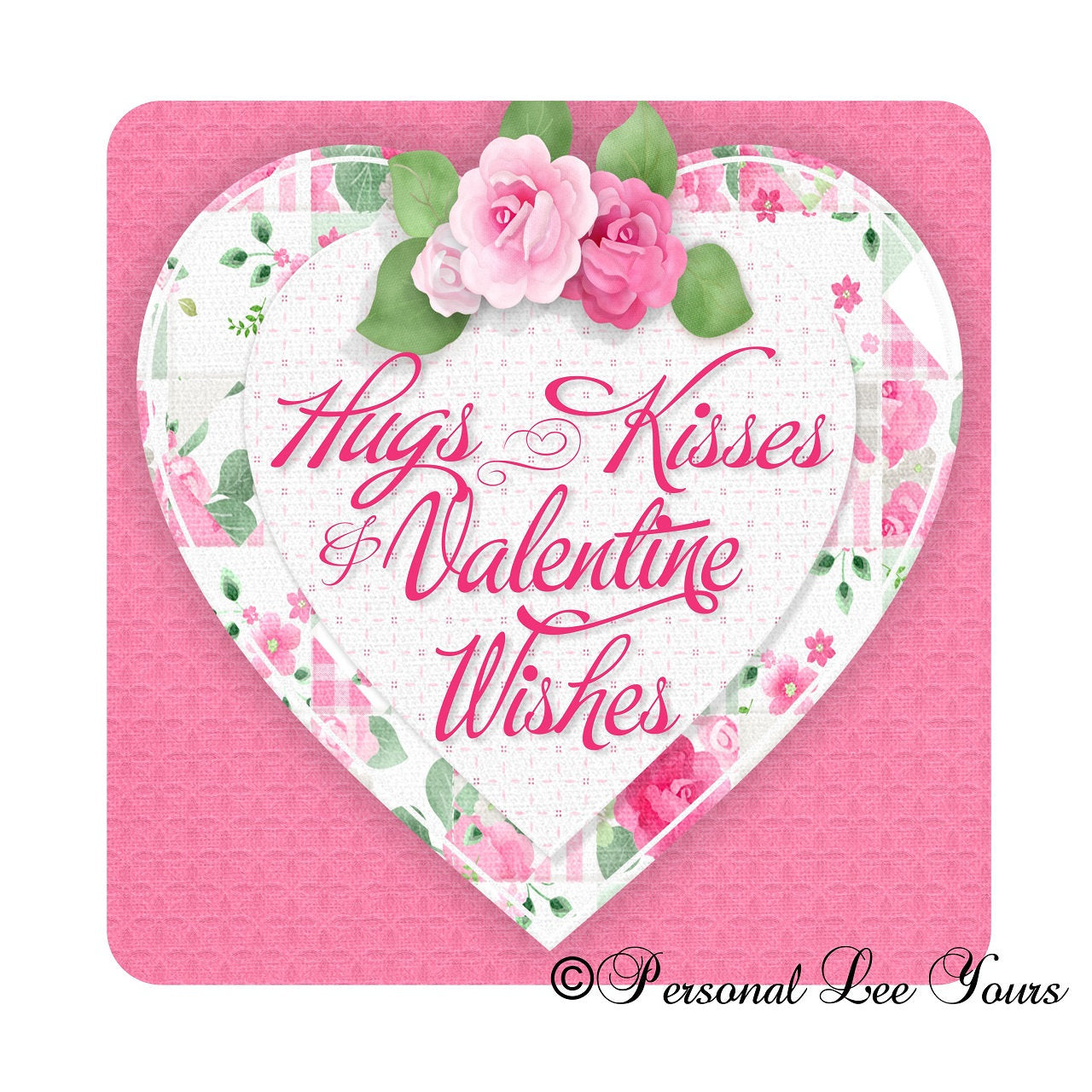 Metal Wreath Sign * Valentine Wishes * 3 Sizes * Lightweight