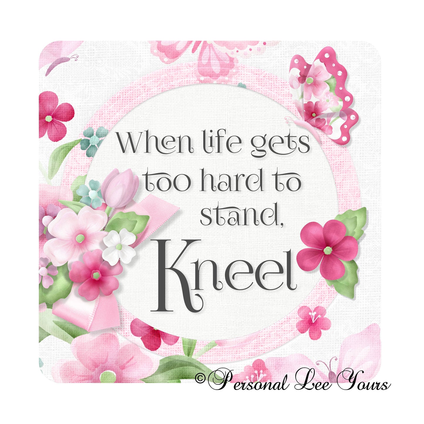 Metal Wreath Sign * Hard To Stand - Kneel * 3 Sizes * Lightweight
