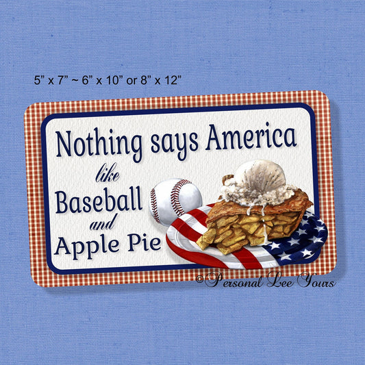 Metal Wreath Sign * Nothing Says America Like Baseball and Apple Pie * 3 Sizes * Lightweight