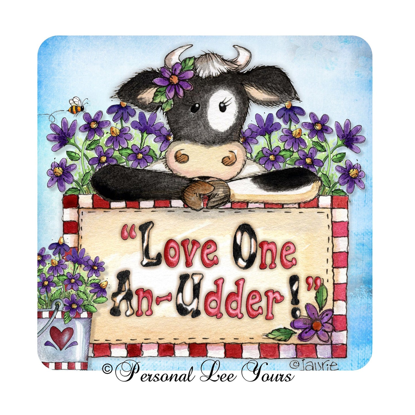 Wreath Sign * Cow * Love One An-Udder * 3 Sizes * Lightweight metal