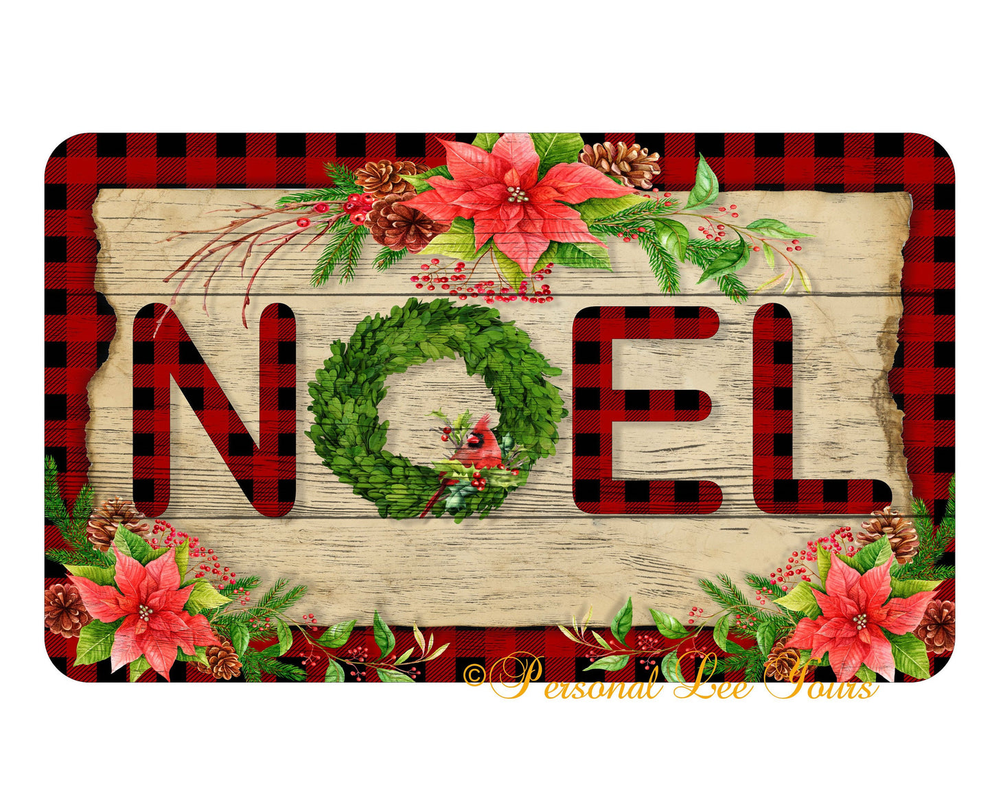Christmas Wreath Sign * NOEL * 3 Sizes * Lightweight Metal