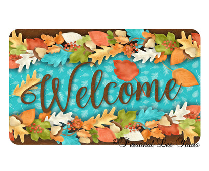 Fall Wreath Sign * Colorful Leaves Welcome * 3 Sizes * Lightweight Metal