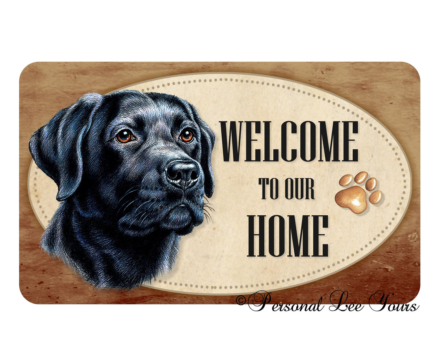 Metal Wreath Sign * Welcome * Black Lab * 3 Sizes * Lightweight