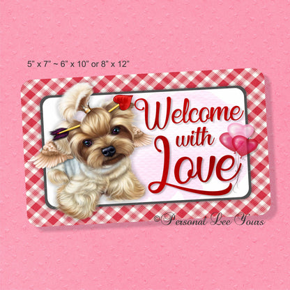 Valentine Wreath Sign * Welcome With Love * 3 Sizes * Lightweight Metal