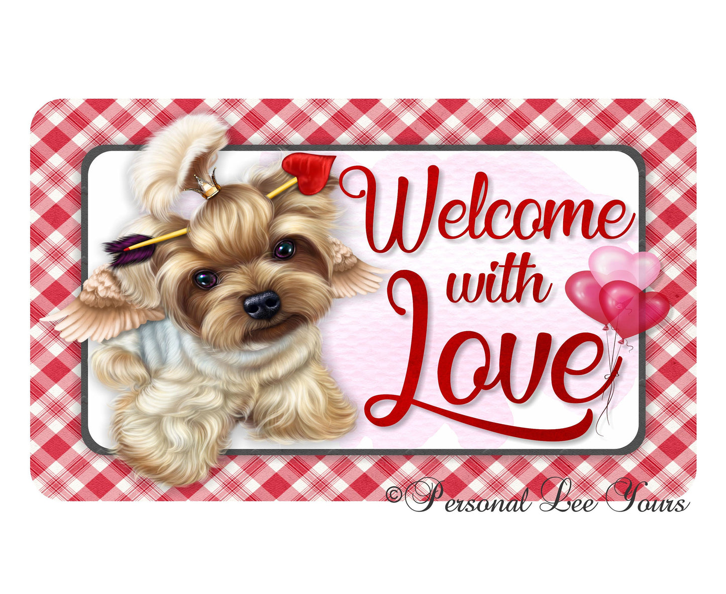 Valentine Wreath Sign * Welcome With Love * 3 Sizes * Lightweight Metal