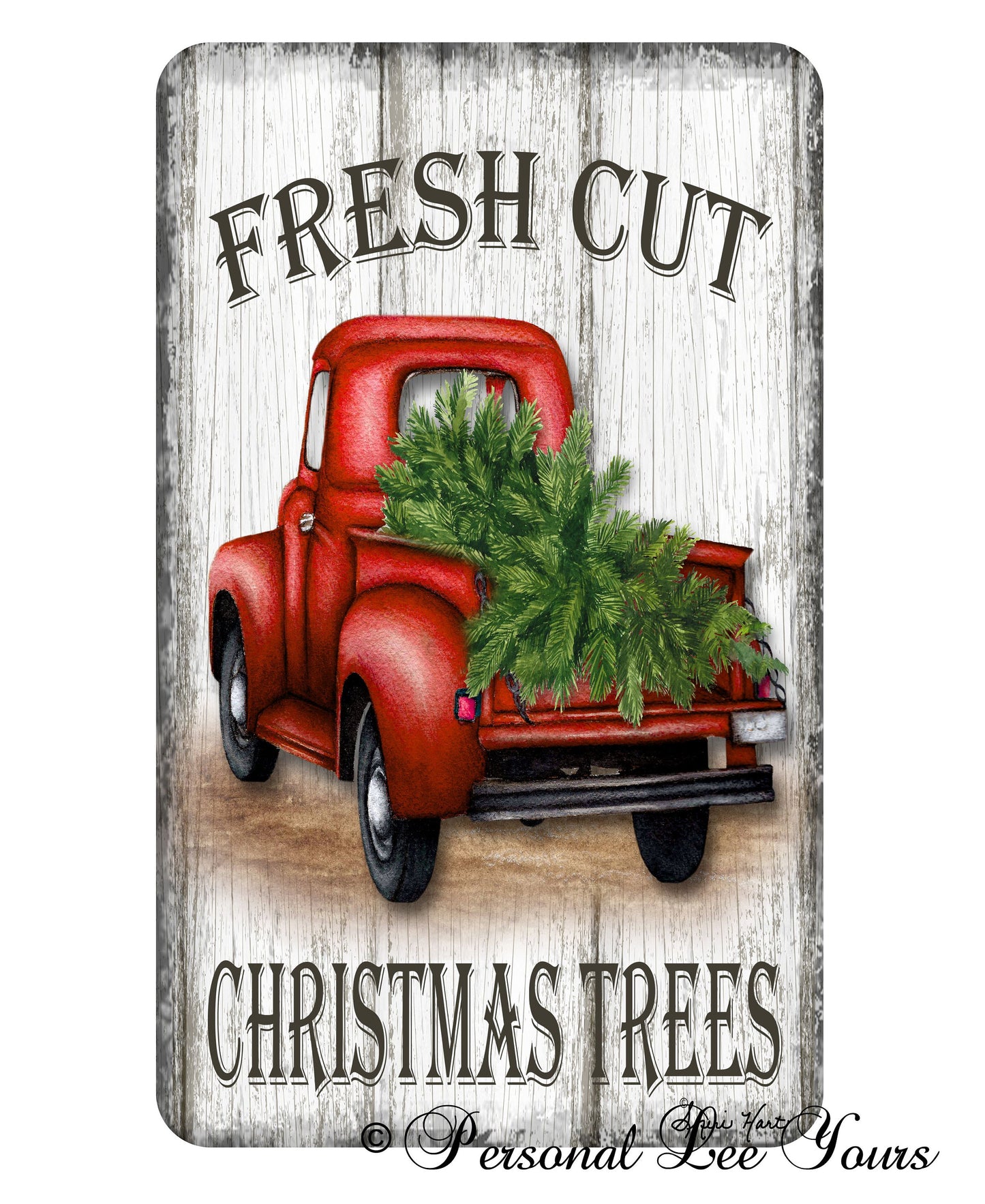 Holiday Wreath Sign * Fresh Cut Christmas Trees * Red Truck * 3 Sizes * Lightweight Metal