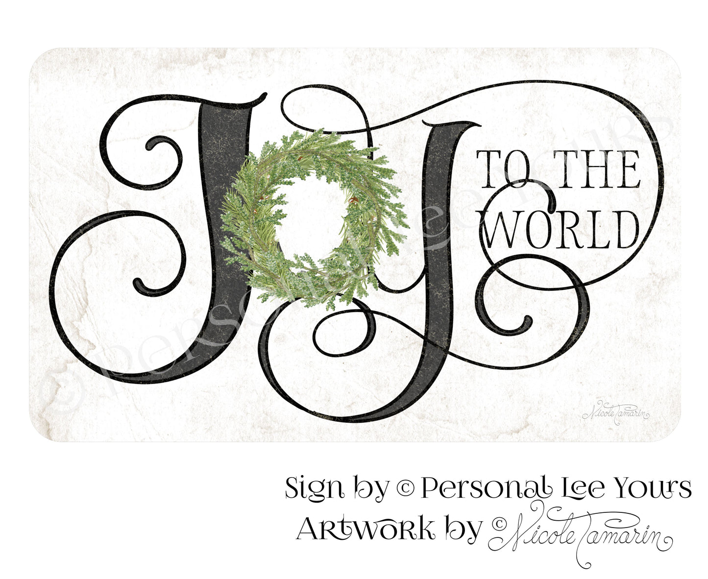 Nicole Tamarin Exclusive Sign * Joy To The World * 3 Sizes * Lightweight Metal