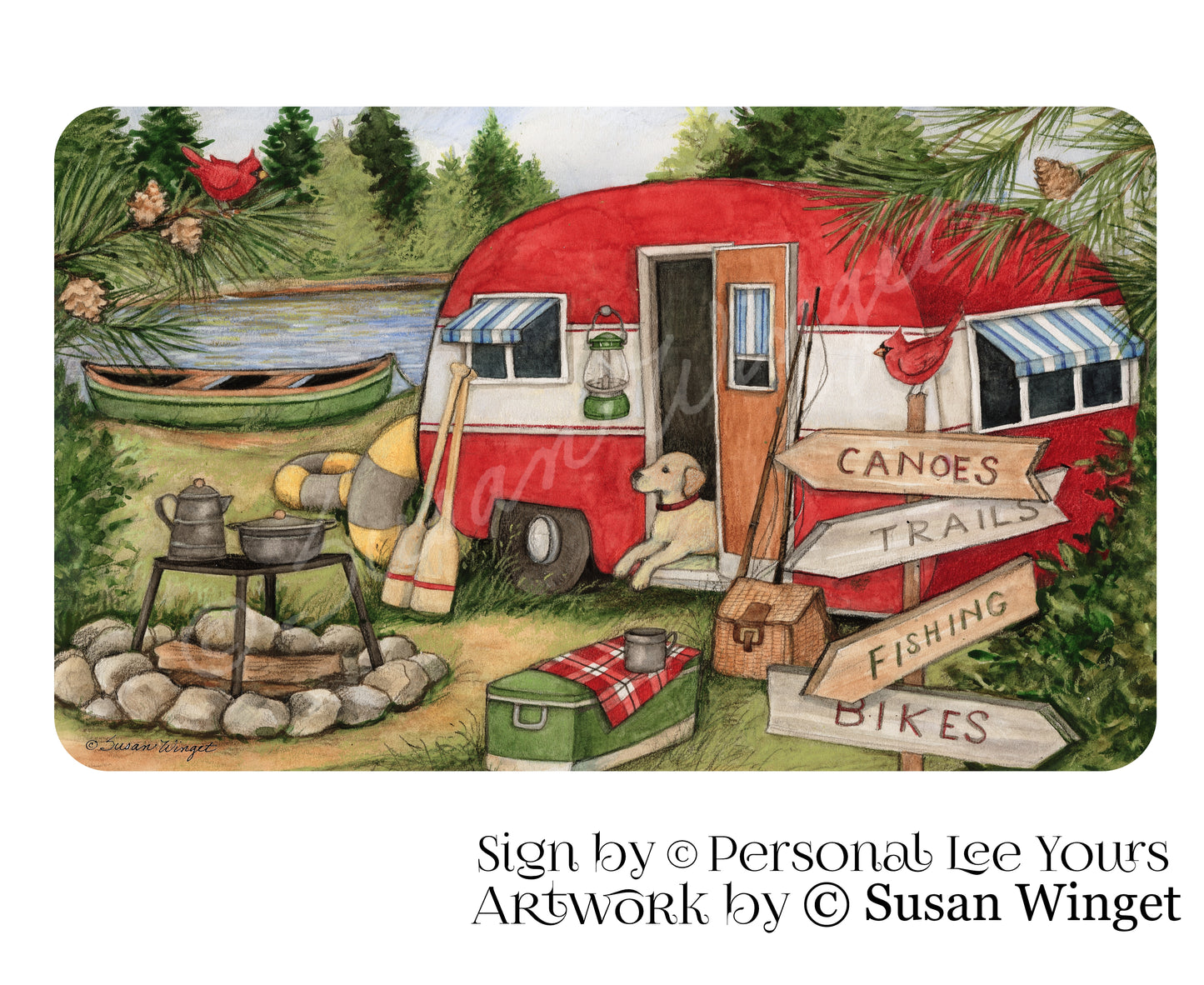 Susan Winget Exclusive Sign * Lake Campsite * 3 Sizes * Lightweight Metal