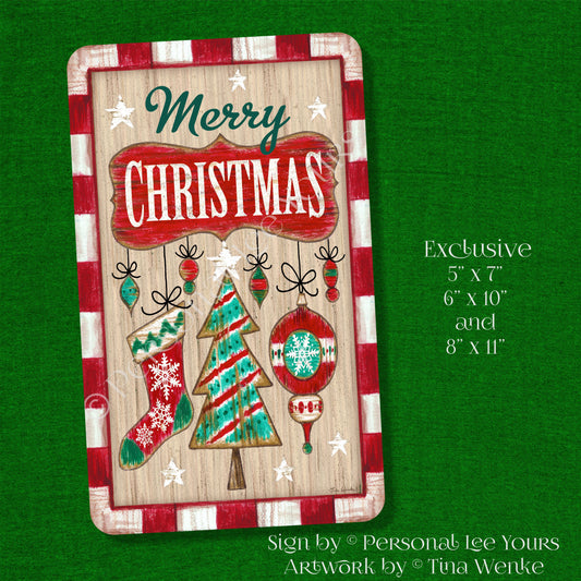 Tina Wenke Exclusive Sign * Farmhouse Christmas * Merry Christmas * Stocking, Tree, Ornament * 3 Sizes * Lightweight Metal