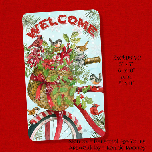 Ronnie Rooney Exclusive Sign * Christmas Bike Welcome * Vertical * 3 Sizes * Lightweight Metal