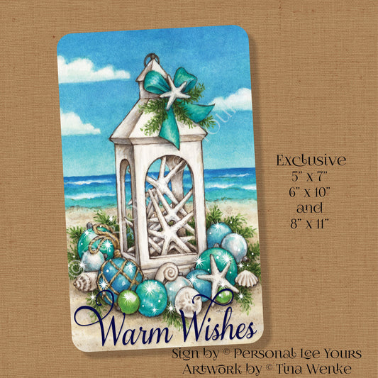 Tina Wenke Exclusive Sign * Coastal Christmas ~ Warm Wishes * Vertical * 3 Sizes * Lightweight Metal