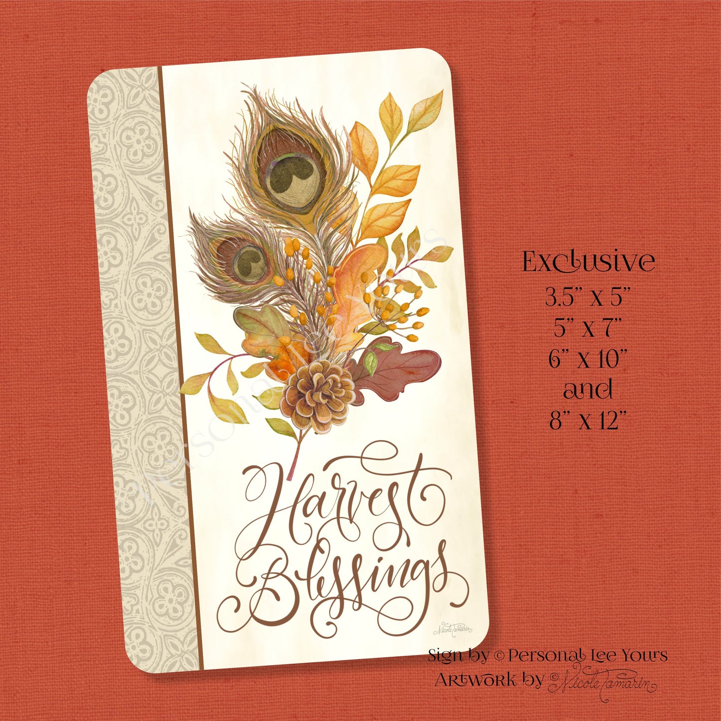 Nicole Tamarin Exclusive Sign * Fall Harvest Blessings * Vertical * 4 Sizes * Lightweight Metal