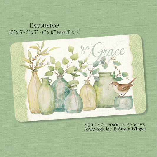 Susan Winget Exclusive Sign * Give Grace * Horizontal * 4 Sizes * Lightweight Metal